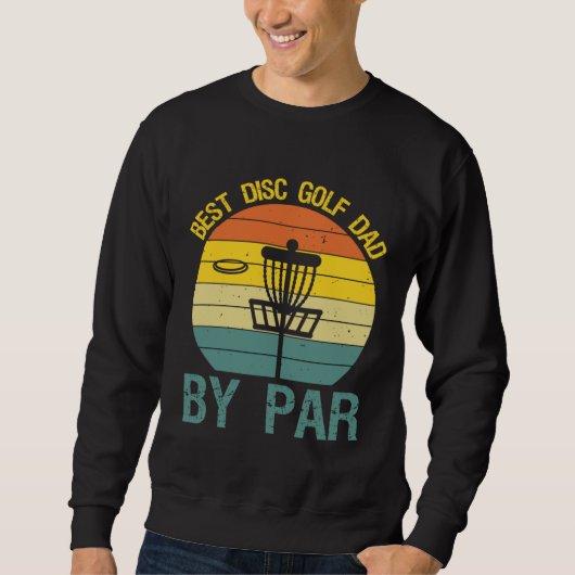 Disc Golf Dad Golfing Player Lover Golfer Sports G Trui (Voorkant)