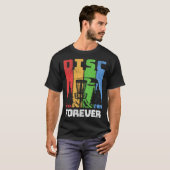 Disc Golf Disc Forever T-shirt (Voorkant volledig)