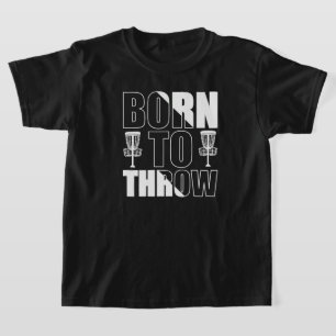 Disc Golf Funny geboren om frisbee te gooien T-shirt