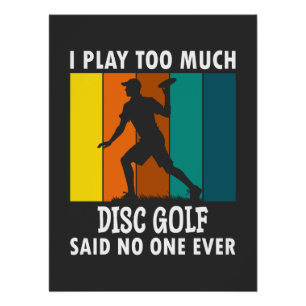 Disc Golf Funny Gezegde Retro Disc Golf Perfect Poster
