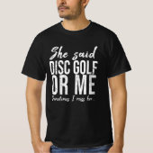 Disc Golf grappig cadeidee voor sport T-shirt (Voorkant)
