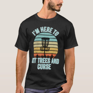 Disc Golf Hit Trees And Curse Disc Golf Gi T-shirt