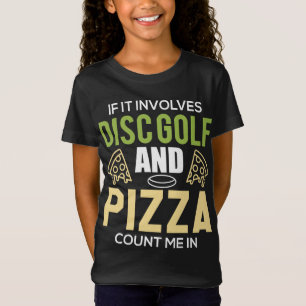 Disc golf in de Natuur voor mannen vrouwen, pizza T-shirt