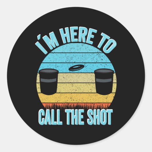 Disc Golf Kanjam Ik ben hier om de Shot Can Jam te Ronde Sticker (Voorkant)
