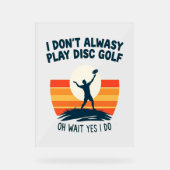 Disc Golf Lover T-Shirt Design Acryl Bord (Voorkant)