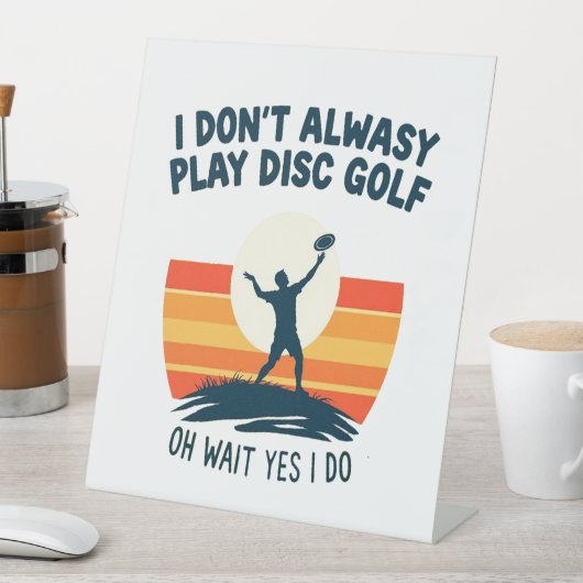 Disc Golf Lover T-Shirt Design Reclamebord Met Voetstuk (Insitu)