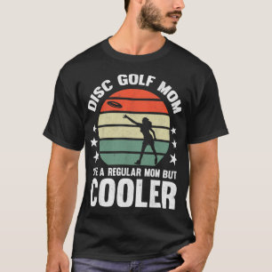 Disc Golf Moeder Disc Golfende Moeder Frisbee Golf T-shirt