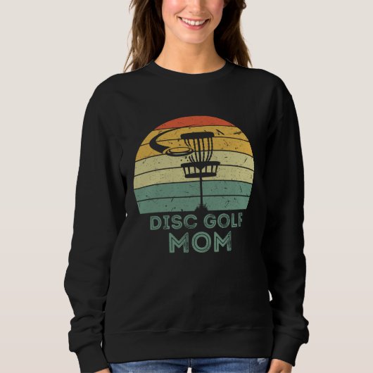 Disc Golf Mom Mother's Day Sport Frisbee Golfing B Trui (Voorkant)