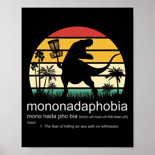 Disc Golf Mononadaphobia Funny Disk Golf 1  Poster (Voorkant)
