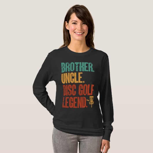 Disc Golf Player Brother Uncle Disc Golf Legend T-shirt (Voorkant volledig)