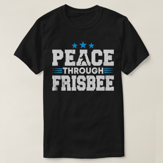 Disc Golf Player Peace through Ultimate Frisbee Pl T-shirt (Design voorkant)