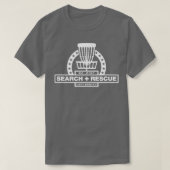 Disc Golf Search and Rescue Disc Golf Gift Funny D T-shirt (Design voorkant)