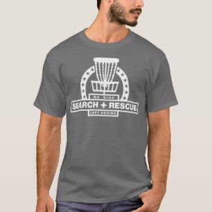 Disc Golf Search and Rescue Disc Golf Gift Funny D T-shirt
