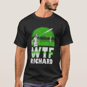 Disc Golf Shirt Mannen Funny WTF Richard Distress