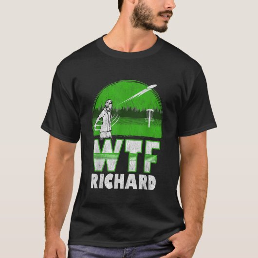 Disc Golf Shirt Mannen Funny WTF Richard Distress (Voorkant)