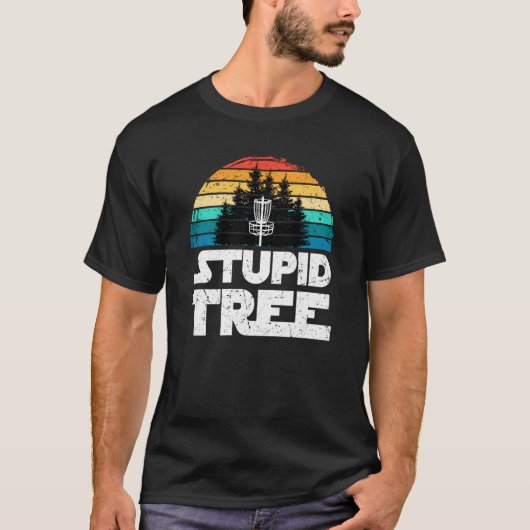 Disc Golf Stupid Tree For Dad Men Fathers Day  1 T-shirt (Voorkant)