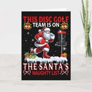 Disc Golf Team Is On Santa's Xmas Naughty List Fun Kaart