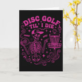 Disc Golf Tot Ik Sterf Voor Ace Funny Disc Golfer Kaart (Gele Bloem)
