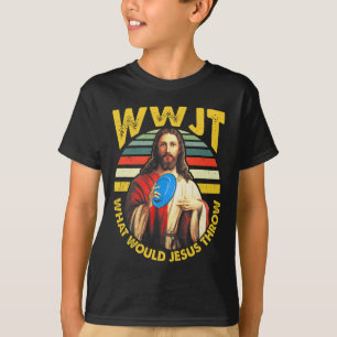 Disc Golf Wat Zou Jezus Gooien Frisbee Golf Wwjt T-shirt