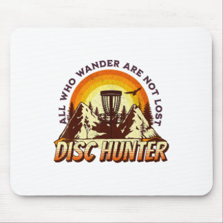 Disc Hunter All Who Wander Are Not Lost Funny Disc Muismat