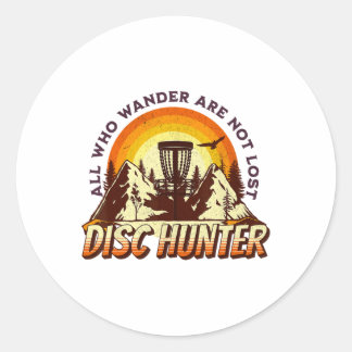 Disc Hunter All Who Wander Are Not Lost Funny Disc Ronde Sticker