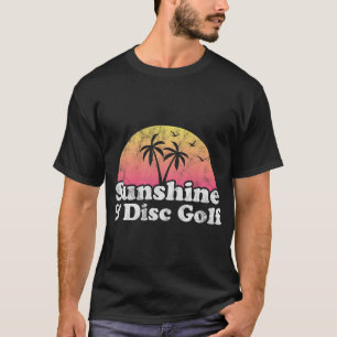 Discgolf Cadeau - Zonneschijn En Discgolf T-shirt