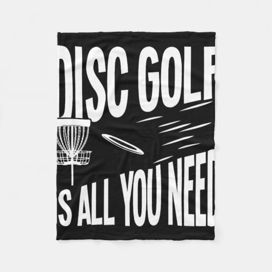 Discgolf Is Alles Wat Je Nodig Hebt Fleece Deken (Voorkant)