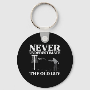 Discgolf Onderschat nooit oude man frisbee frol Sleutelhanger