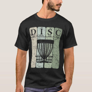 Discgolf Periodiek Systeem Elementen Frolf Speler  T-shirt