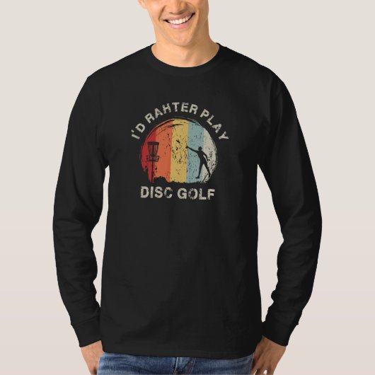 Discgolf Quotes Grafisch Discgolfspeler Discgolf T-shirt (Voorkant)