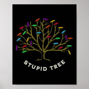 Discgolf - Stomme Boom Grappige Sarcastische Poster