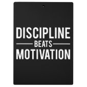Discipline Beats Motivation - Inspirerend Klembord (Achterkant)