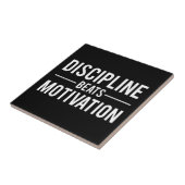 Discipline Beats Motivation - Inspirerend Tegeltje (Zijkant)