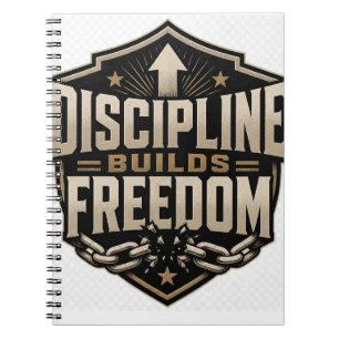 Discipline Bouwt Vrijheid Motivatie Succes Min Notitieboek