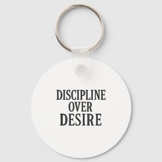 Discipline boven verlangen _ Stoïcijnse Motivatie Sleutelhanger (Voorkant)