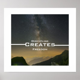 Discipline Creëert Vrijheid Poster