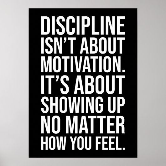 Discipline gaat over opdagen, gym, drukte, grind poster (Voorkant)