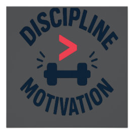 DIscipline Greater than Motivation- Gym Fitness  Perfect Poster
