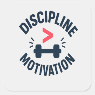 DIscipline Greater than Motivation- Gym Fitness  Vierkante Sticker