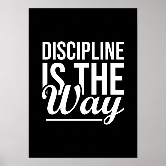 Discipline is de weg - Gym, Hustle, Succes Poster (Voorkant)