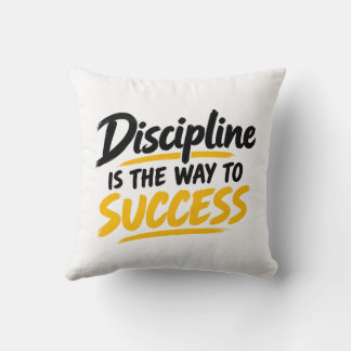 Discipline is de Weg naar Succes Inspirerend Citaa Kussen