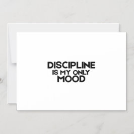 Discipline Is Mijn Enige Stemming Minimalist  Magnetische Uitnodiging