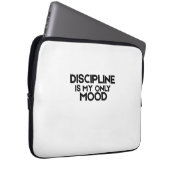 Discipline Is My Only Mood Minimalist  Laptop Sleeve (Voorkant Rechts)
