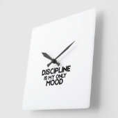 Discipline Is My Only Mood Minimalist Square Clock Vierkante Klok (Hoek)
