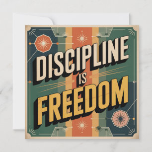 Discipline Is Vrijheid Kaart