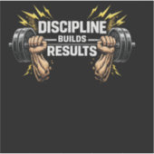 Discipline Levert Resultaten Op maat gemaakte viny Sticker (Voorkant)