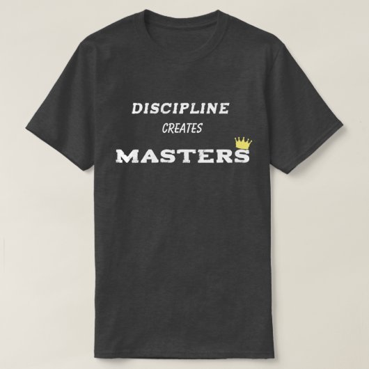 DISCIPLINE Minimaal Motivatief Quote T-Shirt (Design voorkant)