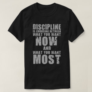 DISCIPLINE - Motivatie woorden T-shirt