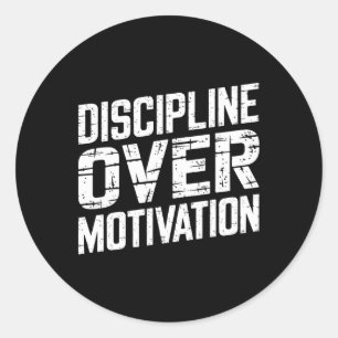 Discipline over motivatie Gym Workout T-shirt Gewi Ronde Sticker