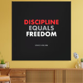 Discipline staat gelijk aan vrijheid "Jock Willink Canvas Afdruk (Insitu (Woonkamer))